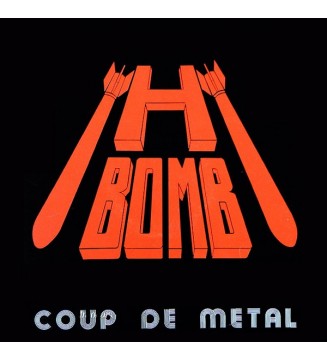 H-Bomb (9) - Coup De Metal (12', MiniAlbum) mesvinyles.fr