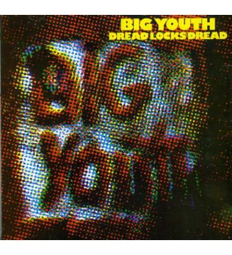 Big Youth - Dread Locks Dread (CD, Album, RE) CD AUDIO mesvinyles.fr