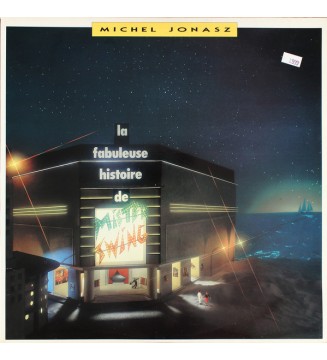 Michel Jonasz - La Fabuleuse Histoire De Mister Swing (2xLP, Album, Gat) mesvinyles.fr