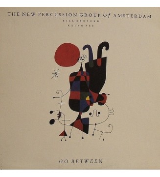 The New Percussion Group Of Amsterdam, Bill Bruford, Keiko Abe - Go Between (LP, Album) mesvinyles.fr