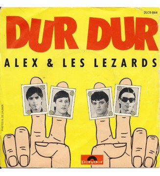 Alex & Les Lezards - Dur Dur (7', Single) mesvinyles.fr