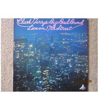 Clark Terry's Big Bad Band - Live On 57th Street (LP, Album) mesvinyles.fr