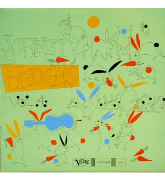 Johnny Hodges And His Orchestra - The Rabbit's Work On Verve Vol. 4 (LP, Comp) mesvinyles.fr