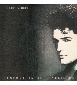 Rupert Everett - Generation Of Loneliness (12') mesvinyles.fr