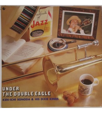 Ken-ichi Sonoda And His Dixie Kings - Under The Double Eagle (LP, Album) mesvinyles.fr