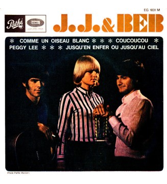 J. J. & Beb - Comme Un Oiseau Blanc / Coucoucou / Peggy Lee / Jusqu’en Enfer Ou Jusqu’au Ciel (7', EP) mesvinyles.fr