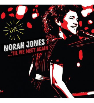 Norah Jones - ...'Til We Meet Again (2xLP, Album, Gat) mesvinyles.fr