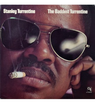 Stanley Turrentine - The Baddest Turrentine (LP, Comp, San) mesvinyles.fr