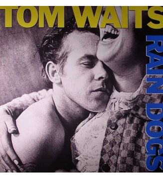 Tom Waits - Rain Dogs (LP, Album, RE, RM, 180) mesvinyles.fr