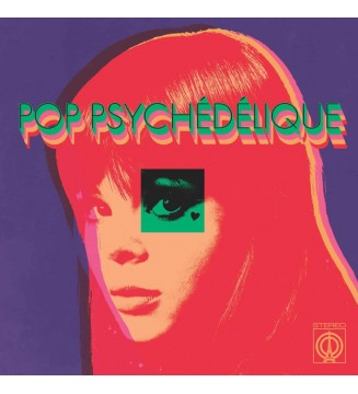 Various - Pop Psychédélique (The Best Of French Psychedelic Pop 1964-2019) (2xLP, Comp, Ltd, Yel) new mesvinyles.fr