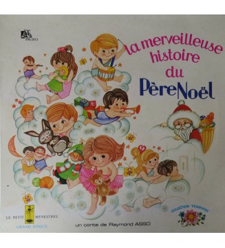 Raymond Asso - La Merveilleuse Histoire Du Père Noël (LP, Album) mesvinyles.fr