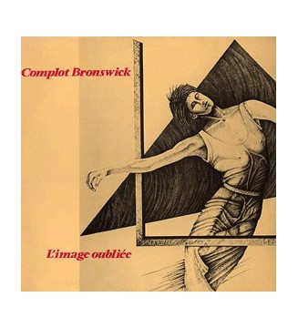 Complot Bronswick - L'Image Oubliée (12') mesvinyles.fr