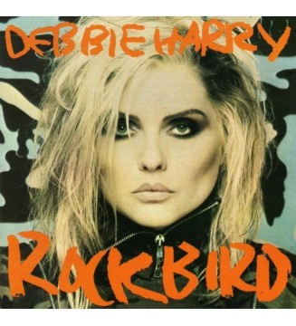 Debbie Harry* - Rockbird (LP, Album, Ora) mesvinyles.fr