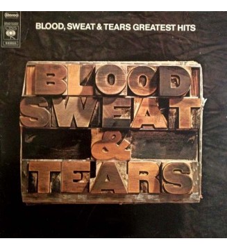 Blood, Sweat & Tears* - Blood, Sweat & Tears Greatest Hits (LP, Comp, RE) mesvinyles.fr