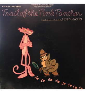 Henry Mancini - Music From The Trail Of The Pink Panther And Other Pink Panther Films (LP, Album, Comp) vinyle mesvinyles.fr 