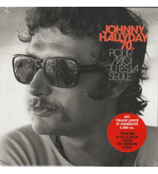 Johnny Hallyday - Pour Moi Tu Es La Seule (7', Ltd, Num) mesvinyles.fr