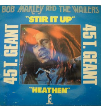 Bob Marley & The Wailers - Stir It Up / Heathen (12", Maxi, Blu) vinyle mesvinyles.fr 