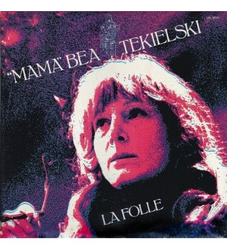 'Mama' Béa Tékielski* - La Folle (2xLP, Album, Gat) mesvinyles.fr