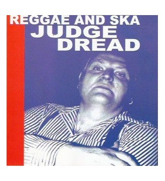 Judge Dread - Reggae & Ska...