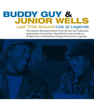 Buddy Guy & Junior Wells - Last Time Around - Live At Legends (LP, Album, RE, RM, 180) mesvinyles.fr