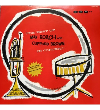 Max Roach And Clifford Brown* - The Best Of Max Roach And Clifford Brown In Concert! (LP, Album, Mono, RE) mesvinyles.fr