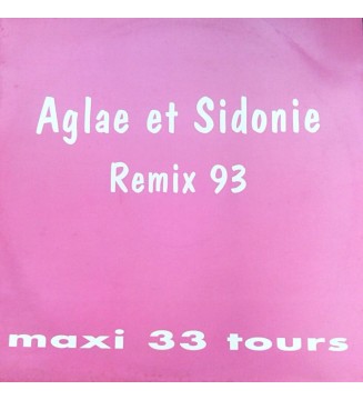 Aglae Et Sidonie - Aglae Et Sidonie Remix 93 (12', Maxi, Promo) mesvinyles.fr