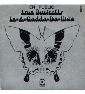 Iron Butterfly - In-A-Gadda-Da-Vida (7", Single) vinyle mesvinyles.fr 