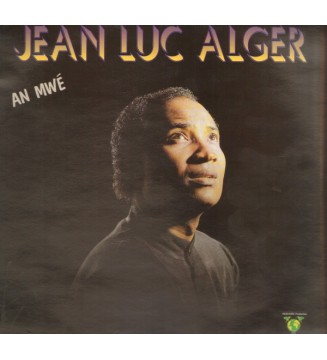 Jean Luc Alger* - An Mwé (LP) vinyle mesvinyles.fr 