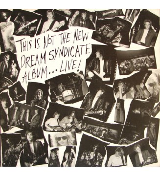The Dream Syndicate - This Is Not The New Dream Syndicate Album... Live! (LP) mesvinyles.fr