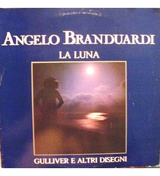 Angelo Branduardi - La Luna, Gulliver E Altri Disegni (LP, Album) mesvinyles.fr