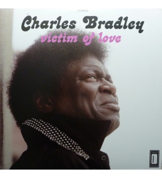 Charles Bradley Featuring Menahan Street Band - Victim Of Love (LP, Album) vinyle mesvinyles.fr 
