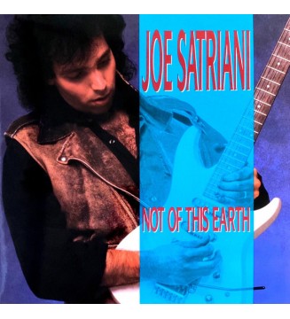 Joe Satriani - Not Of This Earth (LP, Album, Ltd, Num, RE, Blu) mesvinyles.fr