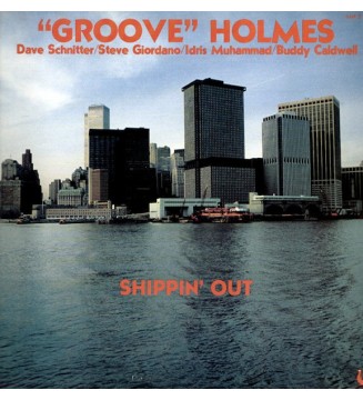 "Groove" Holmes* - Shippin' Out (LP) vinyle mesvinyles.fr 