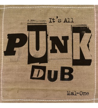 Mal-One - It's All Punk Dub...
