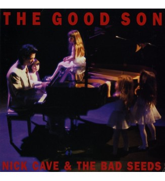 Nick Cave & The Bad Seeds - The Good Son (LP, Album, RE, RM) vinyle mesvinyles.fr 