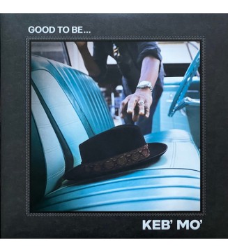Keb' Mo'* - Good To Be... (LP + LP, S/Sided + Album) vinyle mesvinyles.fr 