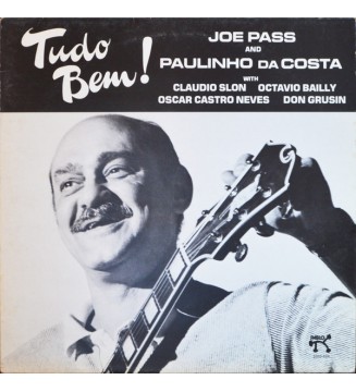 Joe Pass And Paulinho Da Costa - Tudo Bem! (LP, Album) vinyle mesvinyles.fr 