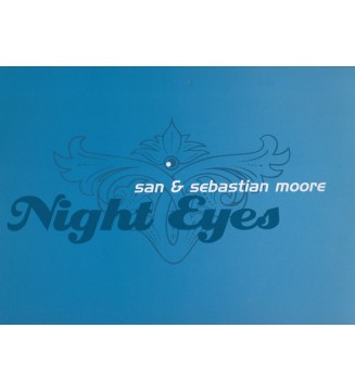 San* & Sebastian Moore - Night Eyes (12") vinyle mesvinyles.fr 