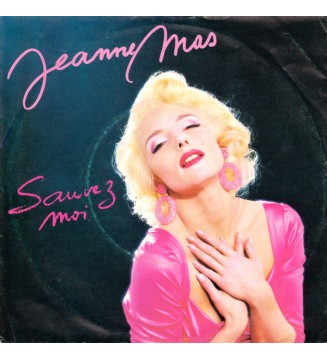 Jeanne Mas - Sauvez-moi (7', Single) mesvinyles.fr