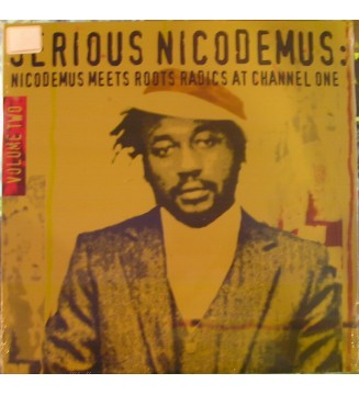 Nicodemus - Serious Nicodemus : Nicodemus Meets Roots Radics At Channel One Volume Two (LP, RE) vinyle mesvinyles.fr 