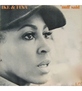 Ike & Tina* - 'Nuff Said (LP, Album, Gat) mesvinyles.fr