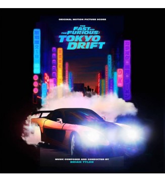 Brian Tyler - The Fast & Furious: Tokyo Drift (Original Score) mesvinyles.fr