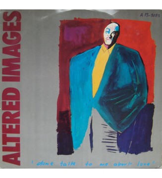 Altered Images - Don't Talk To Me About Love (12", Single) vinyle mesvinyles.fr 