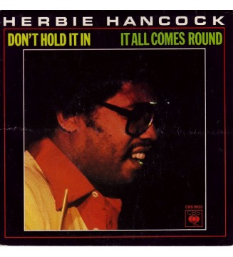 Herbie Hancock - Don't Hold It In / It All Comes Round (7") vinyle mesvinyles.fr 