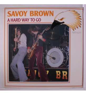 Savoy Brown - A Hard Way To Go (LP, Album, M/Print, Emb) mesvinyles.fr