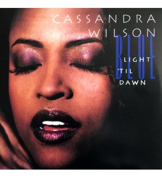 Cassandra Wilson - Blue Light 'Til Dawn (2xLP, Album, RE, 180) vinyle mesvinyles.fr 
