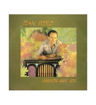 Jean Piero - Chanson Sans Son (LP, Album) mesvinyles.fr