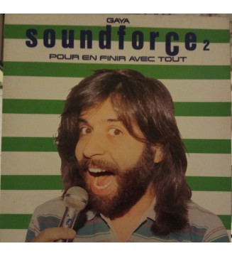 Gaya Soundforce* - 2 Pour En Finir Avec Tout (LP, Album) mesvinyles.fr