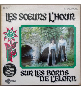 Les Sœurs L'hour - Sur Les Bords De L'Elorn - War Ribl An Elorn (LP, Album) vinyle mesvinyles.fr 
