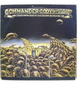 Commander Cody And His Lost Planet Airmen - Live From Deep In The Heart Of Texas (LP, Album) mesvinyles.fr